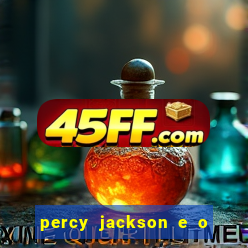 percy jackson e o mar de monstros filme drive